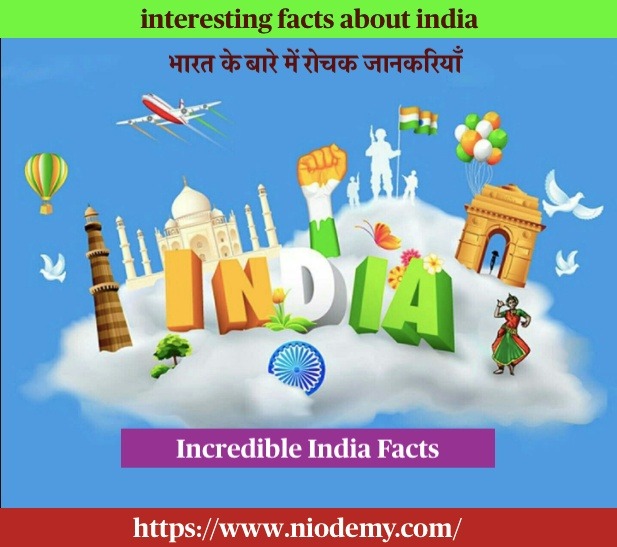 interesting facts about india, some interesting facts interesting facts about india, some interesting facts