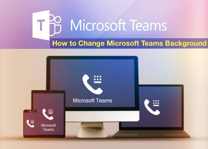 How to Change Microsoft Teams Background